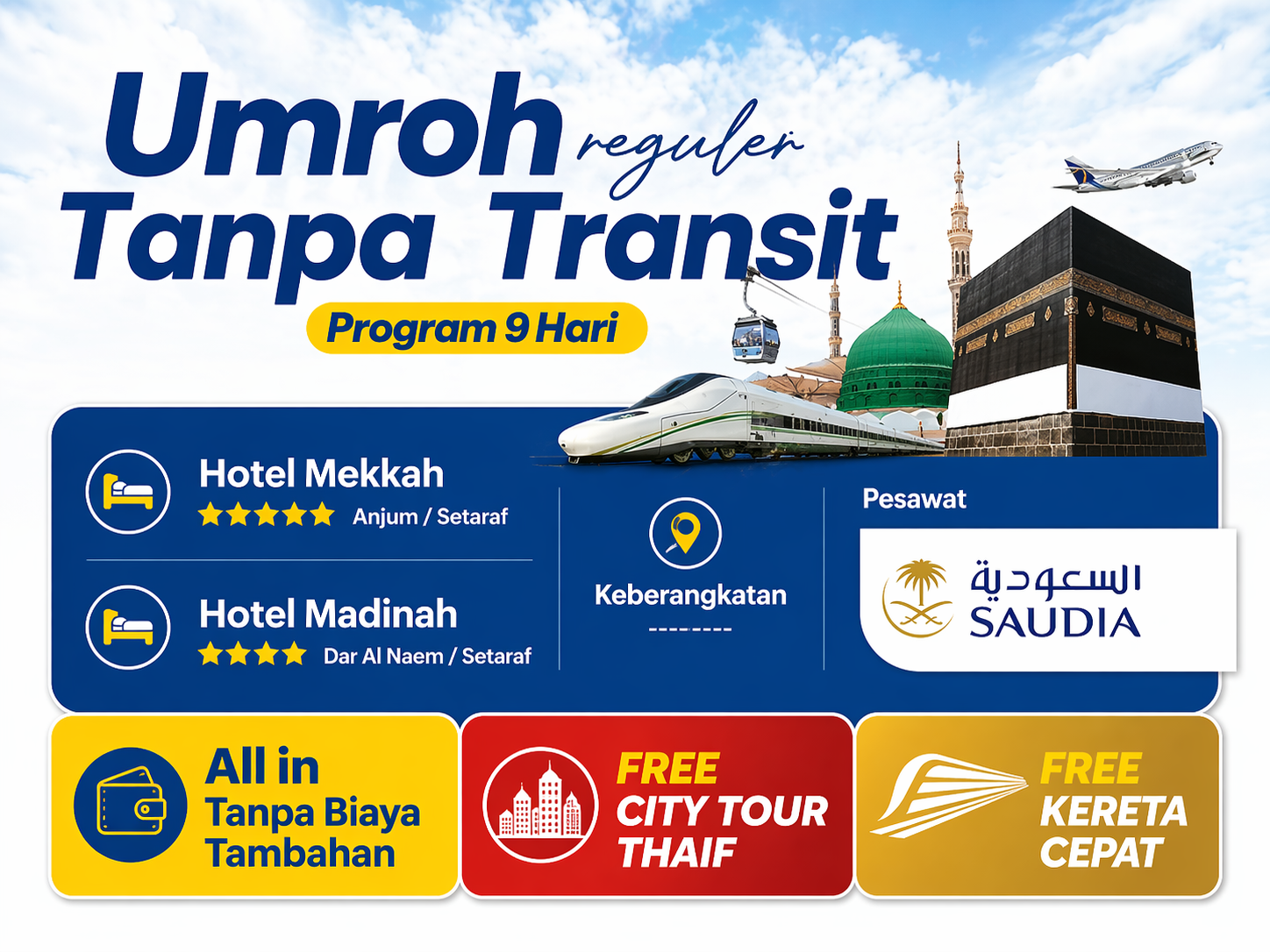 Umroh Reguler Tanpa Transit