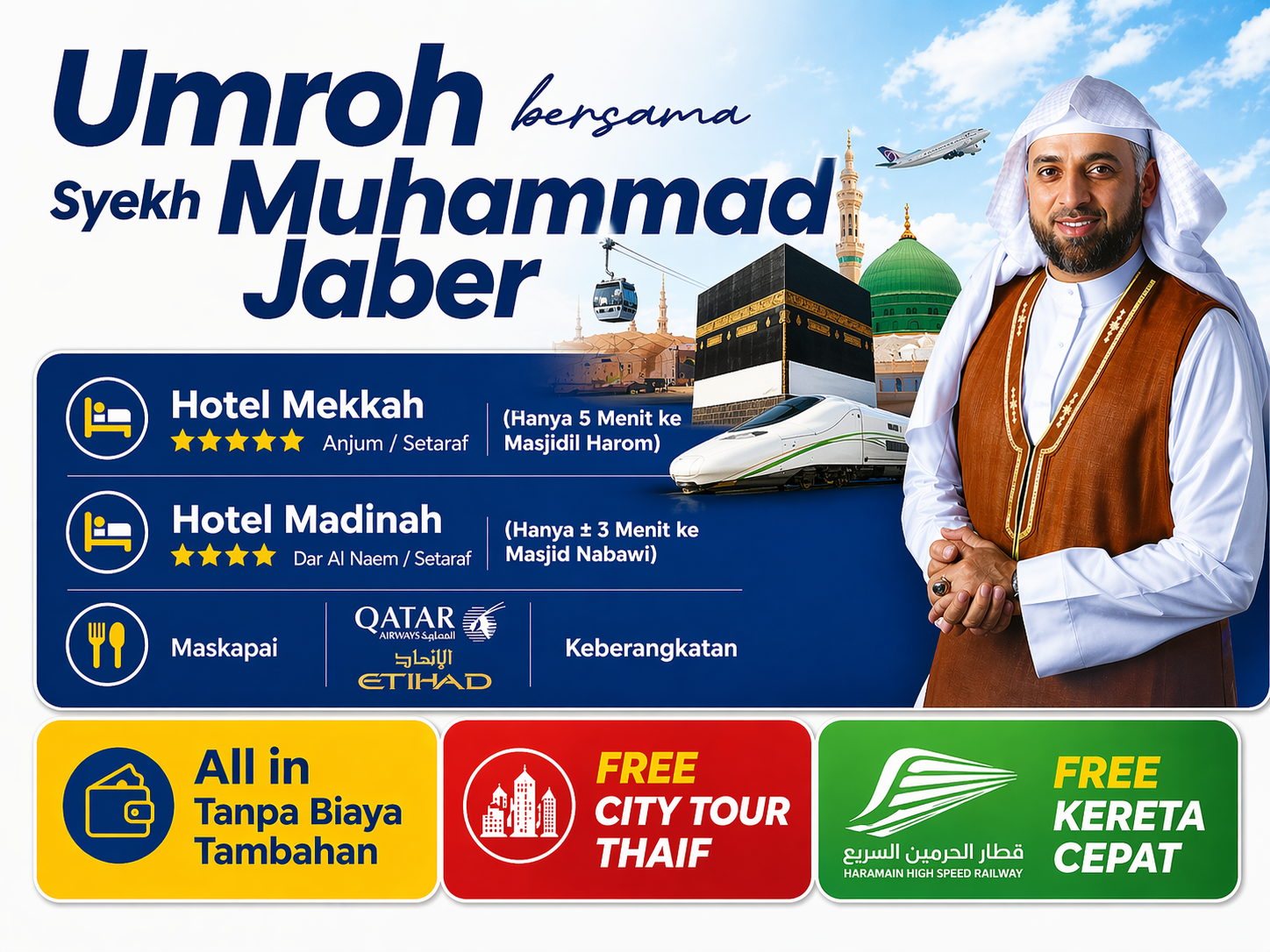 Umroh Bersama Syekh Muhammad Jaber
